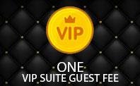 Single Suite Guest VIP Fee