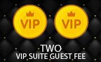Double Suite Guest VIP Fee