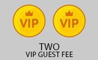 Double VIP Guest Fee